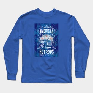 American Hotrods Long Sleeve T-Shirt